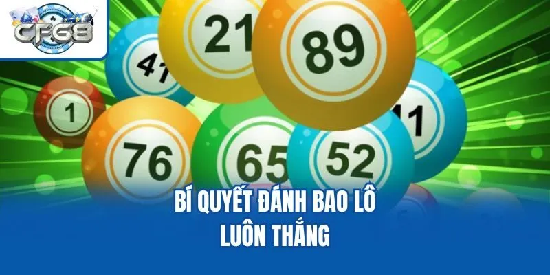 Bí quyết đánh bao lô luôn thắng